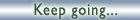 go!